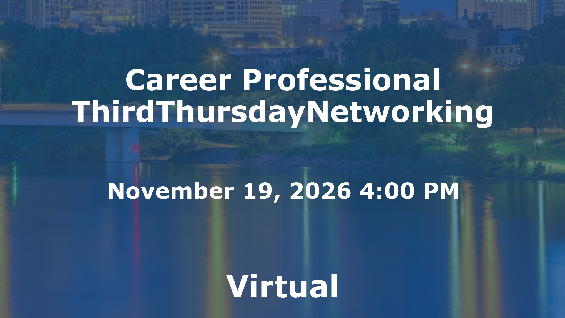 Career Professional ThirdThursdayNetworking  event image